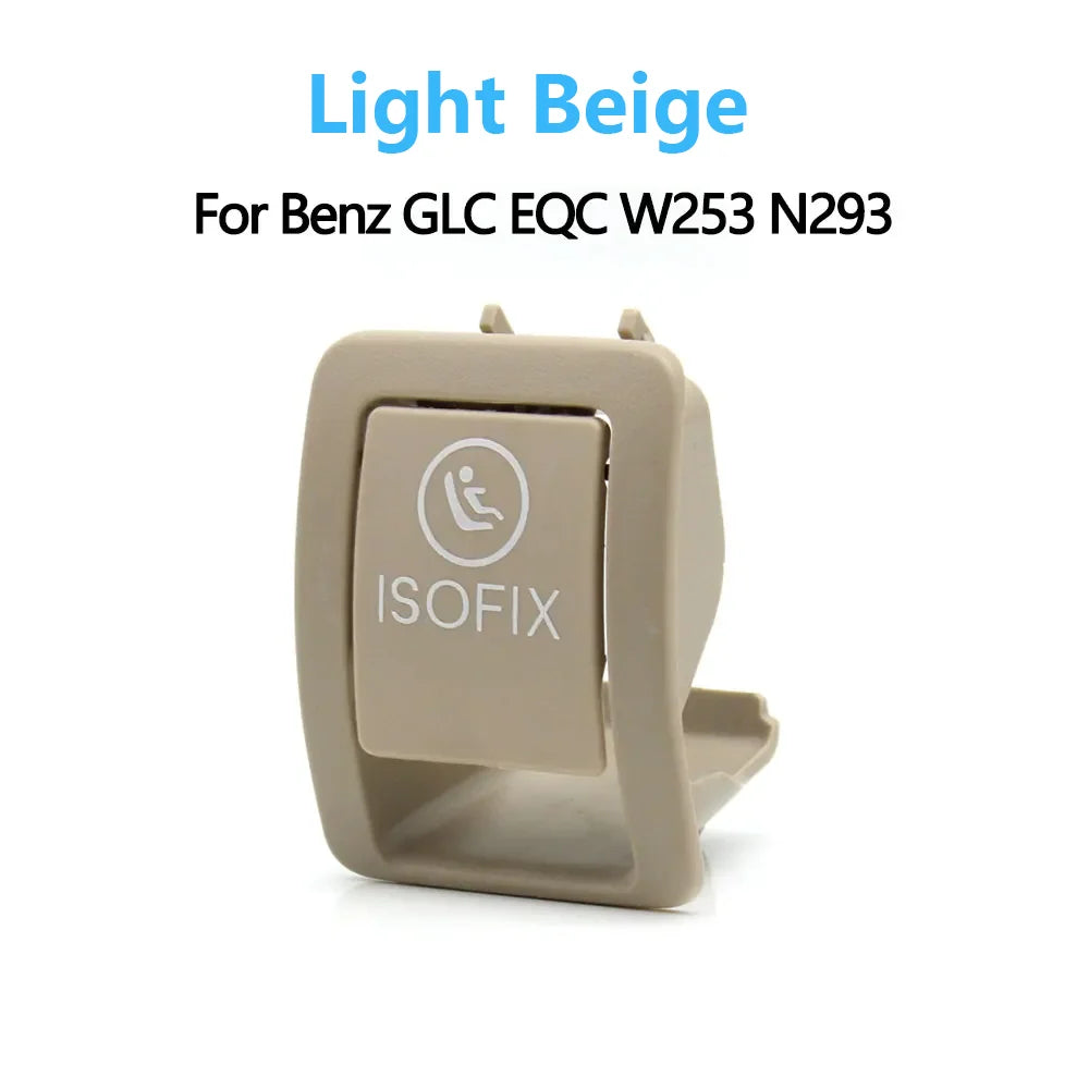 Rear Child Seat Anchor Safety ISOFIX Switch Cover Restraint for Mercedes-Benz GLC EQC Class W253 N293 2059200806 - Light