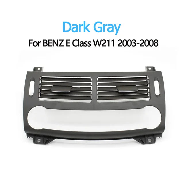 Front Central Air Conditioning Outlet Panel Cover Middle AC Vent for Mercedes-Benz E-class W211 2003-2008 - W211 Dark Gary